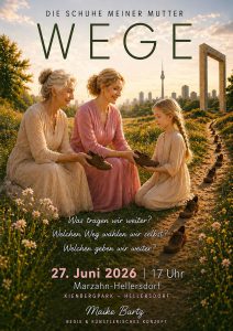 Wege – Die Schuhe meiner Mutter